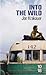 Into the Wild (French Edition)