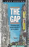 The Gap: Christians and People Who Don't Go to Church
