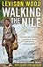 Walking the Nile Hardcover – January 1, 2015 by Levison Wood