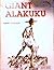 Giant Alakuku