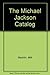The Michael Jackson Catalog by Milt Machlin (1984-10-03)