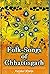 Folk Songs of Chhattisgarh