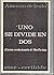 Uno se divide en dos: El arma revolucionaria de Mao Tse-tung (Itor bidean kultura) (Spanish Edition)