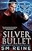 Silver Bullet: An Urban Fantasy Mystery (Preternatural Affairs: Volume 2)