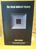The Great Amherst Mystery: A True Narrative of the Supernatural