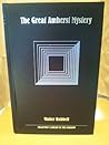 The Great Amherst Mystery: A True Narrative of the Supernatural (Collector's Library of the Unknown) The Great Amherst Mystery: A True Narrative of the Supernatural (Collector's Library of the Unknown)