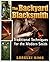 The Backyard Blacksmith by Lorelei Sims