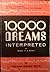 10,000 Dreams Interpreted or What's in a Dream
