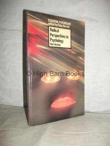 Radical perspectives in psychology (Essential psychology)