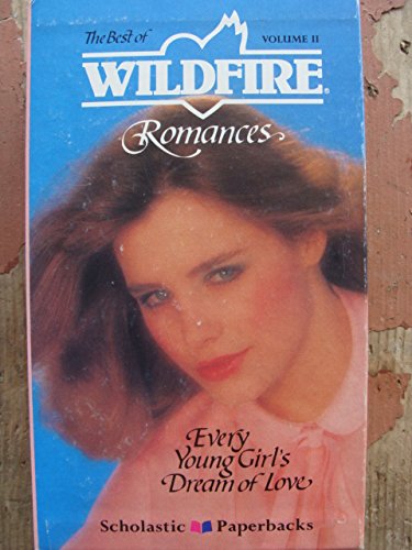 The Best Of Wildfire Romances (An April Love Story, The Best Of Friends, Dreams Can Come True, One Day You'll Go) [Boxed]