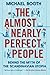 The Almost Nearly Perfect People by Michael Booth