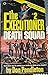 The Executione #2 Death Squad