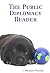 The Public Diplomacy Reader by J. Michael Waller (2007-08-08)