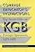 Comrade Kryuchkov's Instructions: Top Secret Files on KGB Foreign Operations, 1975-1985 by Andrew, Christopher, Gordievsky, Oleg (1994) Paperback