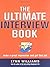 The Ultimate Interview Book: Make a Great Impression and Get That Job by Lynn Williams (2005-05-03)