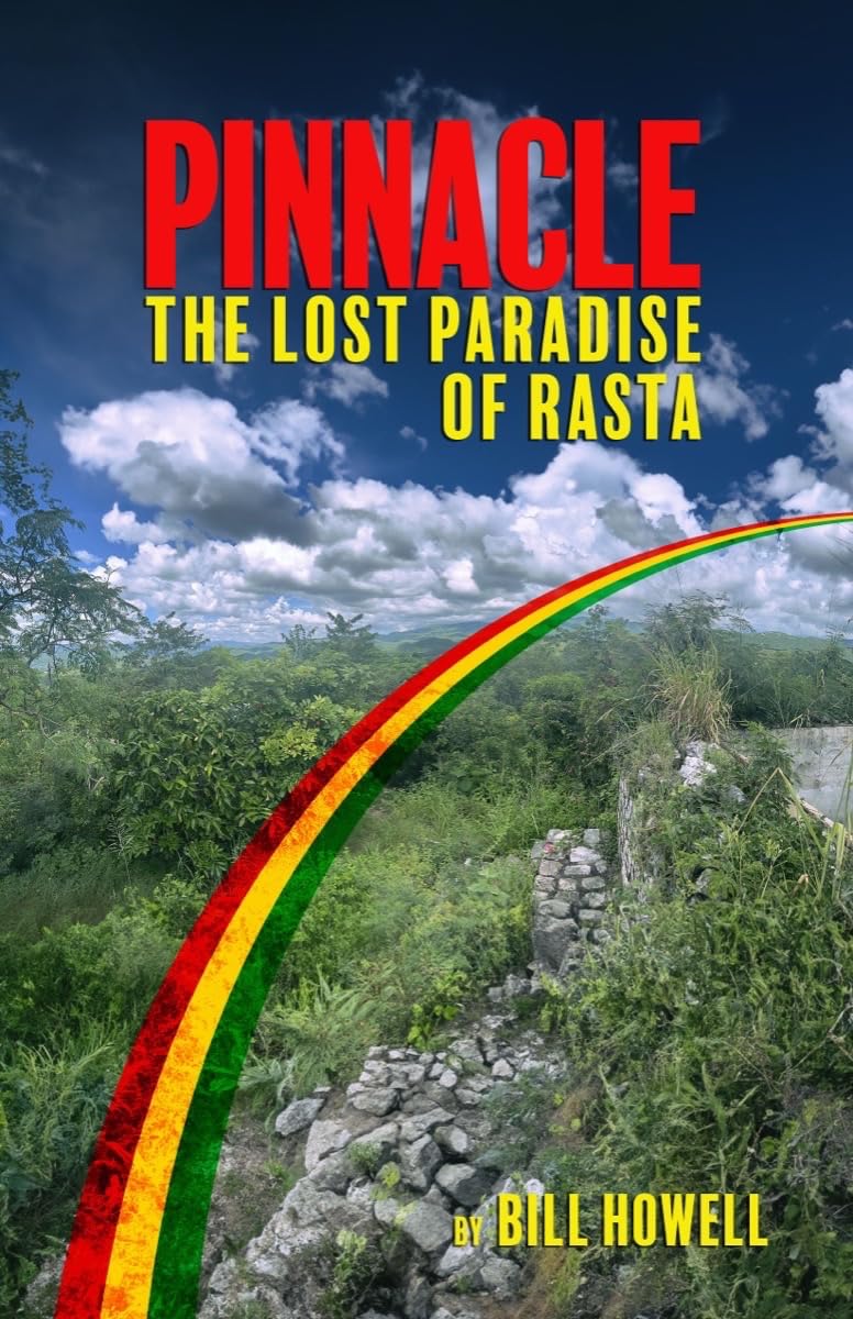 Pinnacle: The Lost Paradise of Rasta (Hardcover)