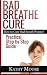 Bad Breathe Cure: How to Cu...