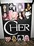 Cher: You Haven't Seen the ...