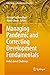 Managing Pandemic and Correcting Development Fundamentals: India’s Great Challenge (India Studies in Business and Economics)