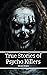 True Stories of Psycho Killers