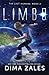 Limbo (The Last Humans) (Volume 2) by Dima Zales (2016-04-05)