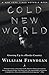 Cold New World: Growing Up in a Harder Country (Modern Library Paperbacks) by William Finnegan (1999-06-07)