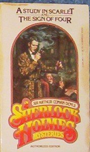 Two Complete Sherlock Holmes Novels [A Study in Scarlet and The Sign of Four]