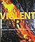Violent Earth by Dinwiddie, Robert, Lamb, Simon, Reynolds, Ross (2011) Hardcover
