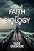 A Tale of Faith and Biology