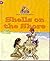 SHELLS ON THE SHORE (READ WELL UNIT 14 STORYBOOK) GRADE K by Marilyn Sprick