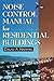 Noise Control Manual for Residential Buildings (Builder's Guide) by Harris, David, Walls & Ceilings Magazine (1997) Hardcover