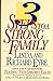 Three Steps to a Strong Family by Linda & richard Eyre (1994-05-09)