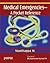 Medical Emergencies by Manthappa