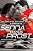 Senna Versus Prost [ SENNA VERSUS PROST BY Folley, Malcolm ( Author ) Jun-07-2010