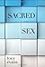 Sacred Sex