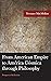 From American Empire to América Cósmica through Philosophy by Terrance MacMullan