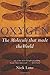 Oxygen: The molecule that made the world (Popular Science) by Nick Lane (2003-09-25)