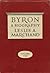 Byron a Biography Volume I
