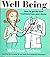 Well Being: How to Get the Most Out of Your Doctor
