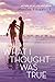 [(What I Thought Was True)] [By (author) Huntley Fitzpatrick]... by Huntley Fitzpatrick