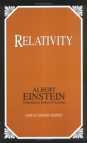 By Albert Einstein - Relativity: The Special and General Theory: 1st (first) Edition