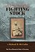 Fighting Stock: John S. Rip...