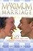 Maximum Marriage: 28 Couples Share Their Secrets for a Happy Marriage by Peggy Dudley (May 19,2003)