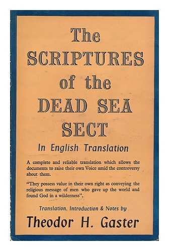 The Scriptures of the Dead Sea Sect in English Translation (Paperback)