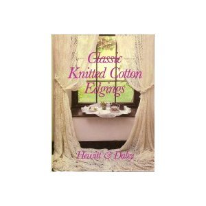 Classic Knitted Cotton Edgings (Hardcover)