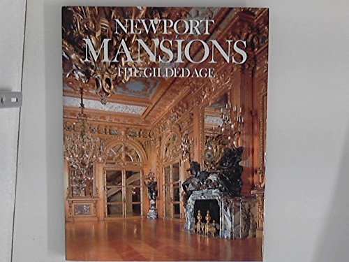 Newport Mansions The Gilded Age (Hardcover)