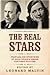 The Real Stars: Profiles and Interviews of Hollywood's Unsung Featured Players by Leonard Maltin (2015-10-22)