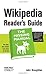 Wikipedia Reader's Guide: The Missing Manual by John Broughton (2008-05-15)