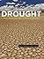 Drought: Past Problems and Future Scenarios by Sheffield, Justin, Wood, Eric F. published by Routledge (2011)