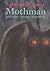 Mothman and Other Curious Encounters